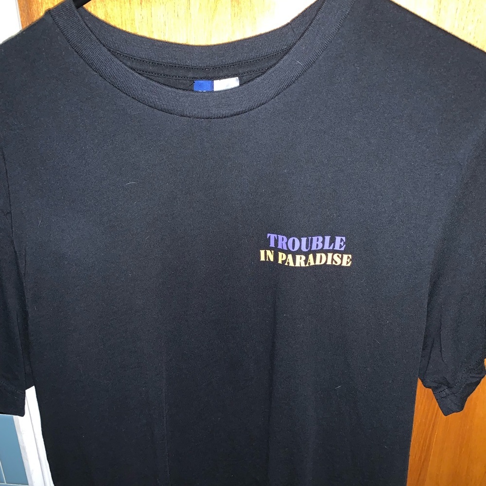 trouble in paradise front & back t-shirt